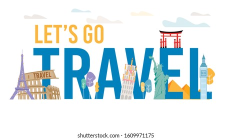 Vacation Travel to Foreign Countries for Exploring Historical, Cultural Attractions Trendy Flat Vector Advertising Banner, Promo Poster. European, American Famous Buildings and Monuments Illustration