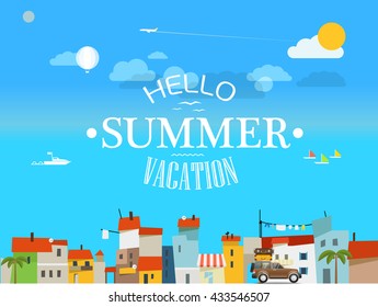 Vacation travelling concept. Flat design vector illustration. Hello summer season