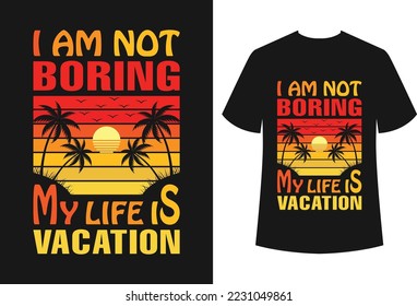 Vacation t-shirt design for all types of commercial use and also the file is easily editable. The design is best for t-shirt businesses and personal use.