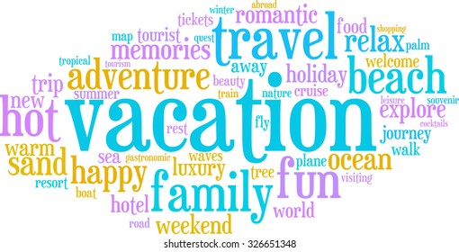 Vacation word cloud on a white background. 