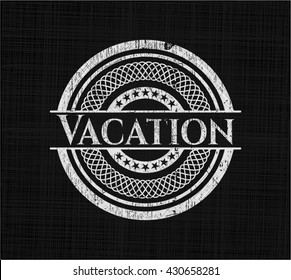 Vacation written with chalkboard texture