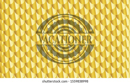 Vacationer gold emblem. Scales pattern. Vector Illustration. Detailed.