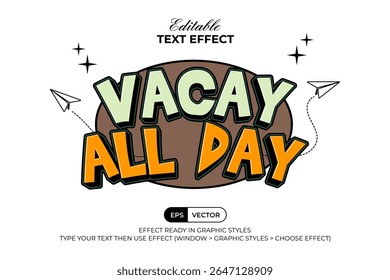Vacay All Day Text Effect 3D Curved Summer Theme. Editable Text Effect.