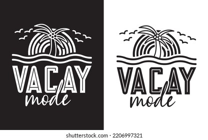 vacay mode holiday vector design