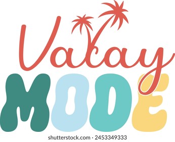 Vacay Mode Sommer handgezeichnete Typografie-Illustration, Sommer buntes Zitat EPS