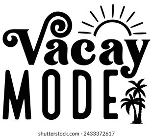 Ferienmodus SVG,Sommertag,Strand,Ferienmodus,Sommervibes,Sommerzitat,Strandleben,Vibes,Lustiger Sommer   