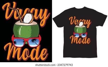 vacay mode t shirt design template 