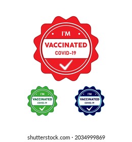 Vaccinated Covid 19 Label, Stamp, Badge, or Logo.  On red, green, and blue colors. Premium and Luxury Emblem