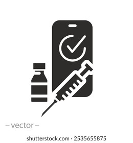 vaccination certificate against with check mark, vaccine passport on phone icon, medical card or passport for travel in time pandemic, flat symbol on white background