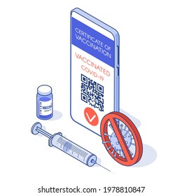 Vaccination certificate in app on phone and Vaccine and syringe. Covid-19 immune passport. New normal for trips and global communication. Isometric vector illustration