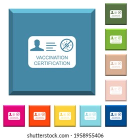Vaccination certification white icons on edged square buttons in various trendy colors
