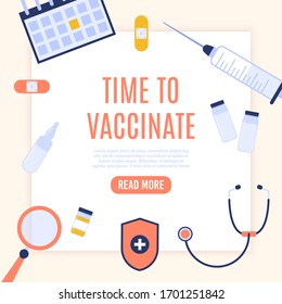 Vaccination concept poster with text place. Vector medical illustration. Time to vaccinate. Landing page template. Flu immunization treatment. Virus prevention hospital vaccinate health care.