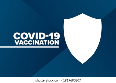COVID‑19 vaccination concept. Template for background, banner, card, poster with text inscription. Vector EPS10 illustration