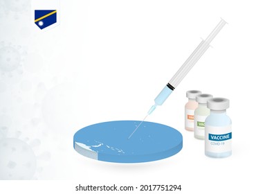 Vaccination in Nauru with different type of COVID-19 vaccine. Сoncept with the vaccine injection in the map of Nauru. Vector illustration.