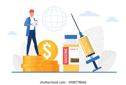 Vaccination price, pharmacy concept vector illustration. Cartoon man character standing on stack of gold coins to make money selling or buying medical coronavirus vaccine treatment isolated on white