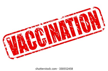 VACCINATION red stamp text on white