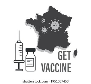 vaccination time, healthcare concept background, banner. Coronavirus Concept With  France   Flag.