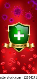 Vaccination vertical design template. Viruses and blood separated by green glass shield with golden frame and ribbon with Vaccination word. Vector illustration