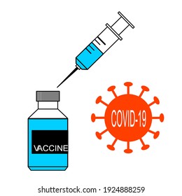 Vaccine coronavirus, covid-19 Medicine bottle and hypodermic syringe injection tool treatment on white background, symbol, illustration graphic text vector