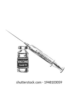 Vaccine Covid-19 Coronavirus vial medicine bottle and syringe vector drawing. Hand drawn ampoule for injection isolated. Fight against coronavirus. Vaccination, immunization sketch design element