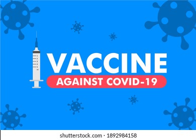 Vaccine Covid-19 - Vector Flat Design Illustration : Suitable for Healthcare Medical Theme, Science Theme, Education Theme, Infographics and Other Graphic Related Assets.