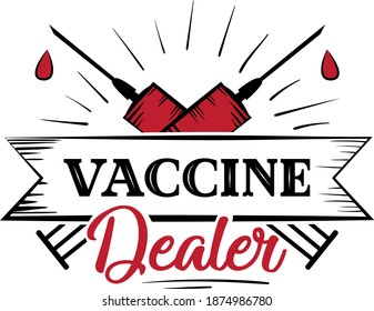 Vaccine Dealer quote. Syringe vector