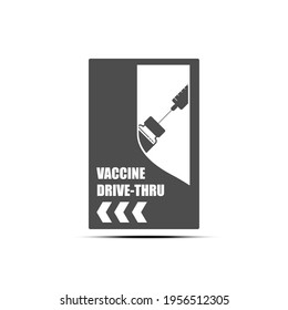Vaccine drive-thru sign flat vector design isolated from white background.