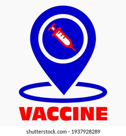 Vaccine and location icon. Syringe sign. The location of the hospital. Vector icon.