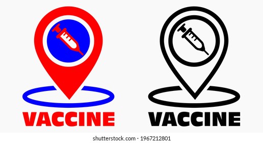 Vaccine and location icon. Syringe sign. The location of the hospital. Vector icon.