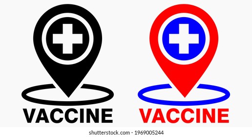 Vaccine and location icon. Syringe sign. The location of the hospital. Vector icon.