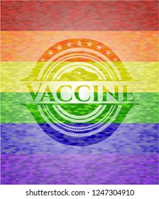 Vaccine on mosaic background with the colors of the LGBT flag