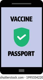 Vaccine passport app on smartphone vector  - vaccination travel application with sign of immunity from Covid-19 for safe travel after global pandemic of Coronavirus.