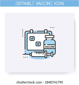 Vaccine schedule line icon. Vaccination timetable.Clinical trial.Cure search, vaccine development.Stop coronavirus pandemic.Fight against Covid19 disease.Isolated vector illustration.Editable stroke 