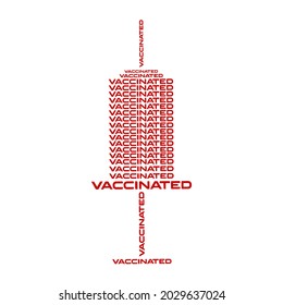 Vaccine sign. Label has been vaccinated. Combination of writing vaccine with syringe