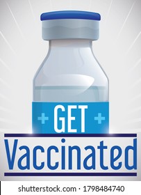 
Vaccine vial, promoting vaccination and use of it, to stay protected against diseases.