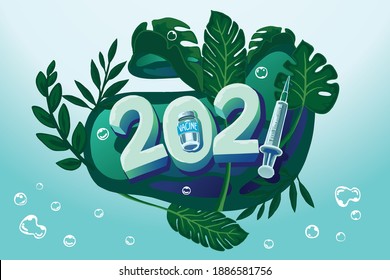 Vaccines as hope in 2021 give freshness to life. Illustration suitable for health infographics