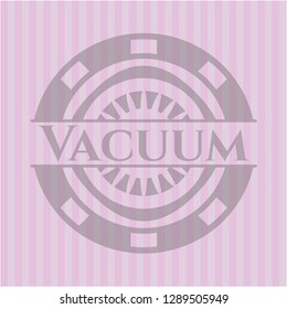 Vacuum badge with pink background
