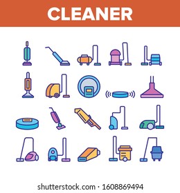 Vacuum Cleaner Device Collection Icons Set Vector Thin Line. Industrial And Household, Handheld And Robotic, Canister Cleaner Home Appliance Concept Linear Pictograms. Color Contour Illustrations