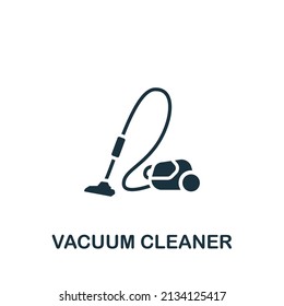 Vacuum Cleaner icon. Monochrome simple icon for templates, web design and infographics