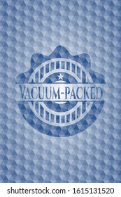 Vacuum-packed blue emblem or badge with abstract geometric pattern background. Vector Illustration. Detailed.