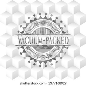 Vacuum-packed grey badge with geometric cube white background