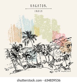 Vagator beach, Goa, India. Legendary hippie destination. Palm trees. Artistic drawing of tropical summer. Travel sketch. Vintage hand drawn postcard. Vector 