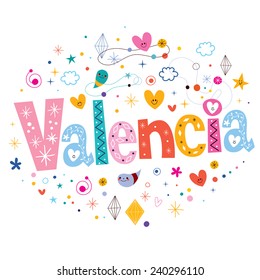 Valencia typography lettering design
