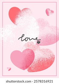 Valentine card concept. Pink textured hearts and word Love. Invitation, poster, postcard, cover template. Vector illustration