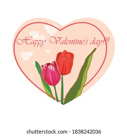 Valentine card in the form of a heart with a bright tulip and the inscription. Vector illustration in a flat style, for congratulations, stickers, banner.
