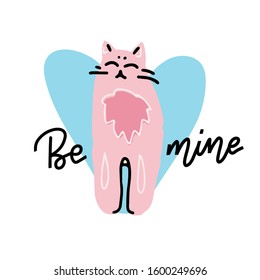 Valentin'e card with lettering - Be mine. Vector illustration, print, background with funny cat with wings in scandinavian style