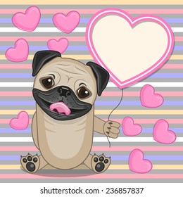 Valentine card with Pug Dog with heart frame 