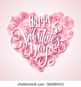 Valentine card with rose heart and calligraphic lettering. Vector illustration EPS10