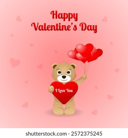 Valentine card with Teddy bear standing with heart and balloons.  Animal character with text  I Love You. Vector illustration for Valentines Day greeting cards. 