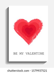 Valentine card. Vector painted hearts on white background. Red symbol of love. Grunge brush strokes texture. Be my Valentine words. Romantic greeting